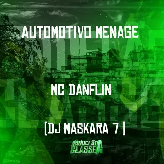 Automotivo Menage by DJ Maskara 7