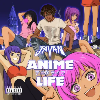 Anime Life by Javan