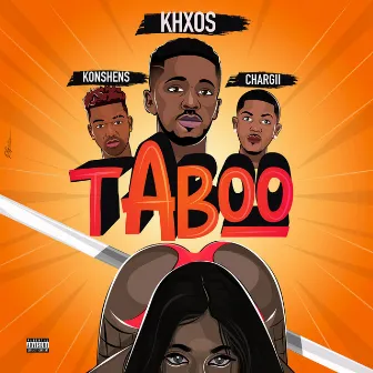 Taboo by KHXOS