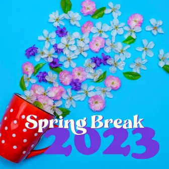 Spring Break 2023 – Waiting For Sunny Days by Relaxing Nature Essence