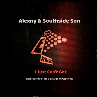 I Just Can't Get by Southside Son