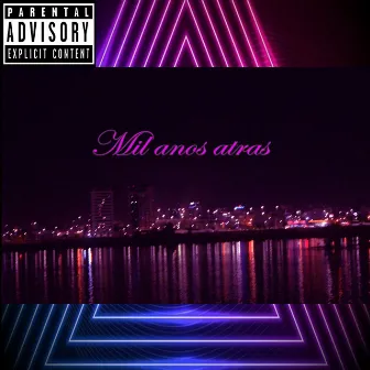 Mil Anos Atras by Nd7