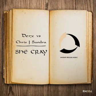 She Cray by Chris J Sandra