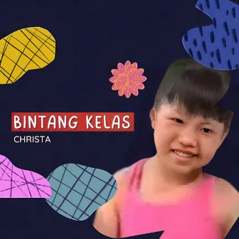 Bintang Kelas by Christa