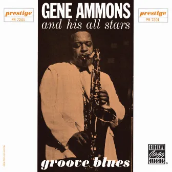 Groove Blues by Gene Ammons All-stars