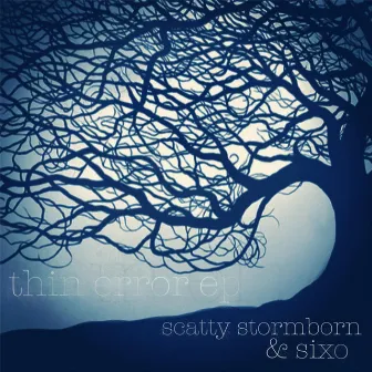 Thin Error EP by Scatty Stormborn