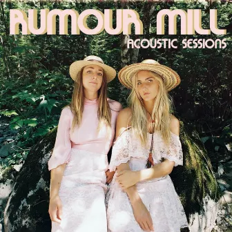 Acoustic Sessions by Rumour Mill