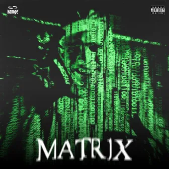 MATRIX by Kange