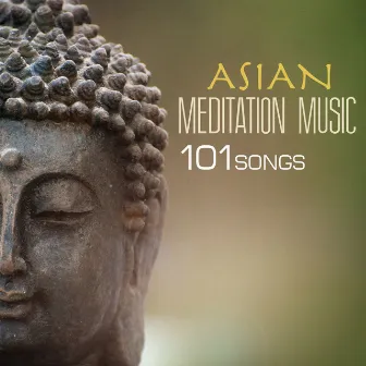 Asian Meditation Music 101, Serenity Spa Songs, Sound Therapy for Relaxation with Sounds of Nature - New Age for Deep Baby Sleep, Study, Massage, Relaxing Yoga and Zen Natural White Noise by Asian Meditation Music Collective