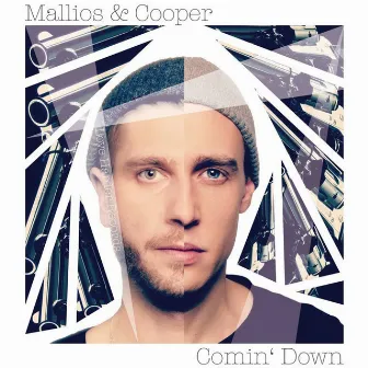 Comin' Down by Mallios & Cooper