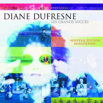 Les grands succès (Remastered) by Diane Dufresne