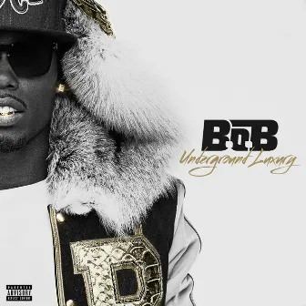 Underground Luxury by B.o.B