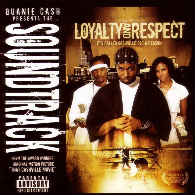 Loyalty And Respect Movie Soundtrack