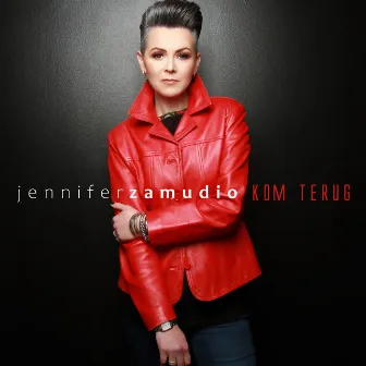 Kom Terug (Radio Edit) by Jennifer Zamudio