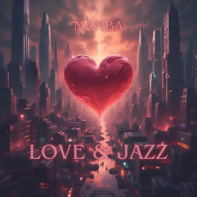 LOVE & JAZZ