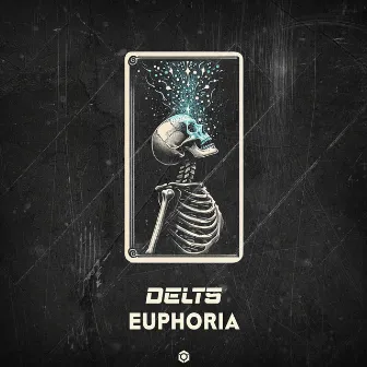 Euphoria by Delts