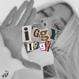 IGGY IGGY by Barte