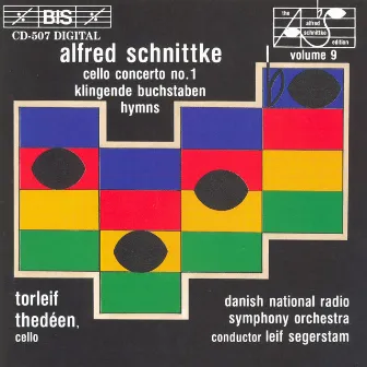 Schnittke: Cello Concerto No. 1 / Klingende Buchstaben / 4 Hymns by Danish National Radio Symphony Orchestra