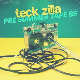 Pre Summer Tape 89 by Teck Zilla