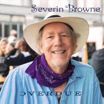 Overdue by Severin Browne