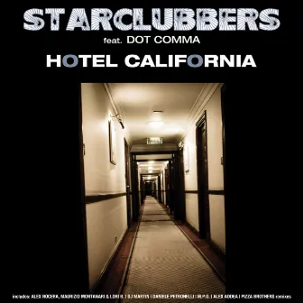 Hotel California by Starclubbers