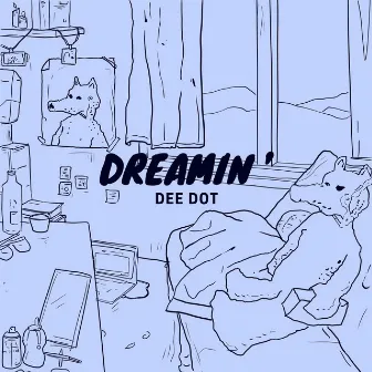 Dreamin by Unknown Artist