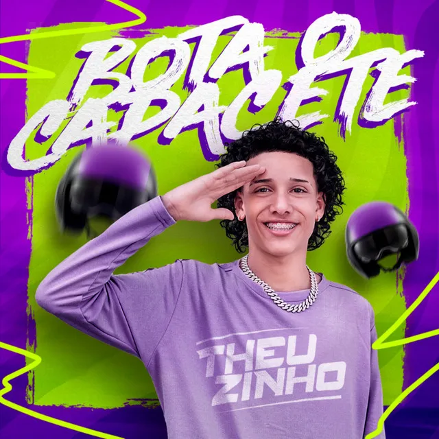 Bota o capacete