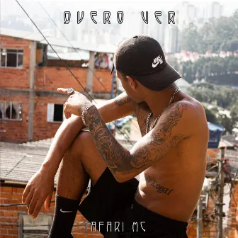 Quero Ver by Tafari MC