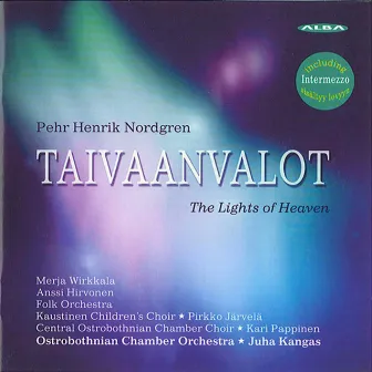 Nordgren, P.H.: Taivaanvalot (The Lights of Heaven) by Pehr Henrik Nordgren