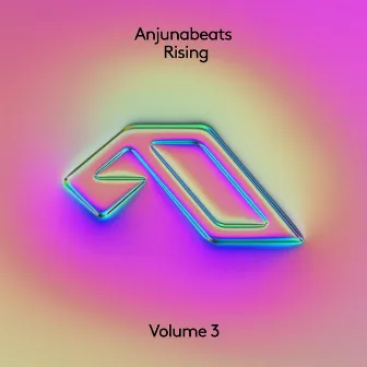 Anjunabeats Rising - Volume 3 by Notaker