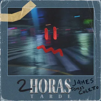 2 Horas Tarde by Tomas Coletto