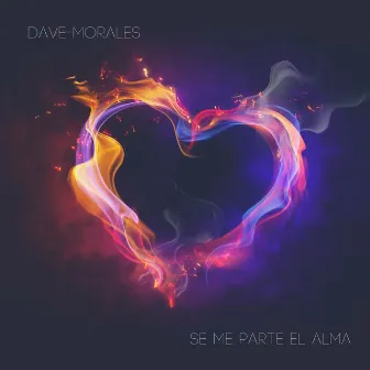 Se Me Parte el Alma by Dave Morales