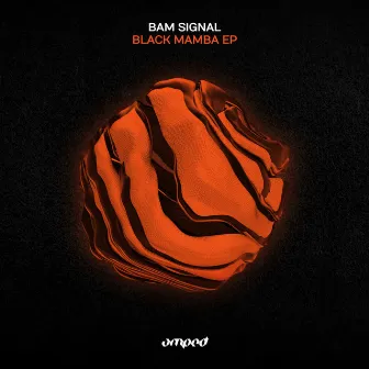 Black Mamba EP by Bam signal