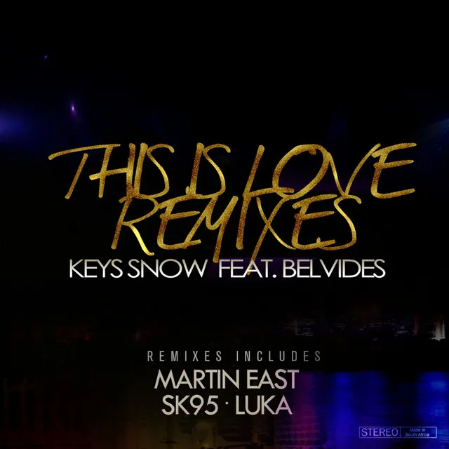 This Is Love - Martin East Remix