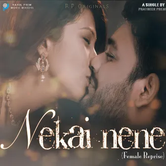 Nekai Nene (Female) [feat. Raksthana] by Pratheek Prem