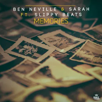 Memories by Ben Neville