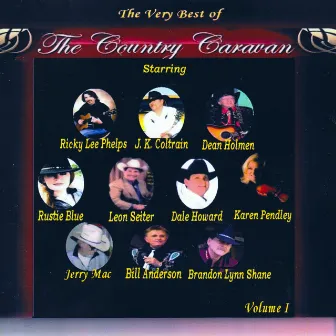 The Very Best of the Country Caravan by J. K. Coltrain