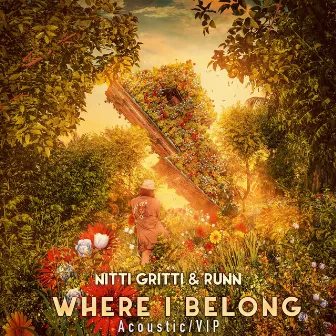 Where I Belong by Nitti Gritti