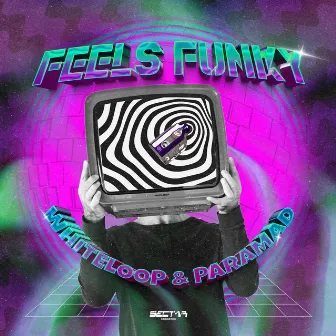 Feels Funky by Whiteloop