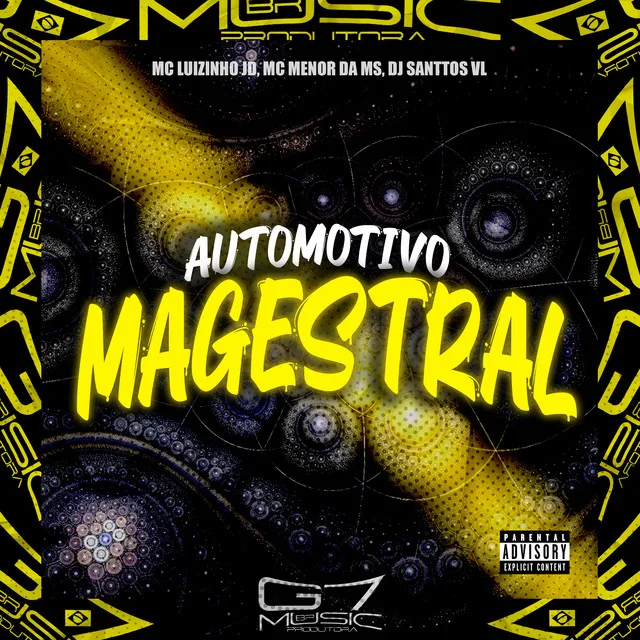 Automotivo Magestral