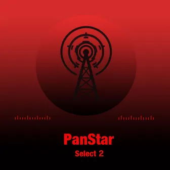 《PanStar》 Select 2 by 汪拾米