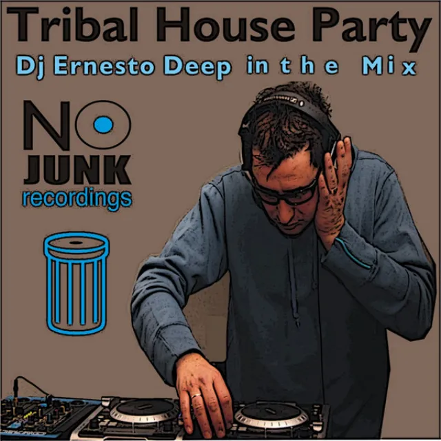 Ernesto Deep in the Mix - Tribal House Party