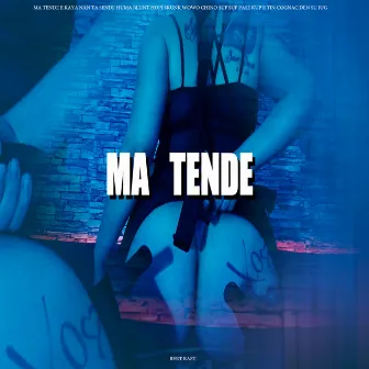 Ma Tende by Bert Rast