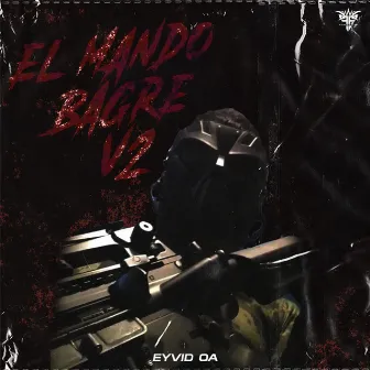 El Mando Bagre v2 by Eyvid OA