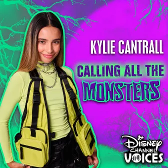 Calling All the Monsters by Kylie Cantrall