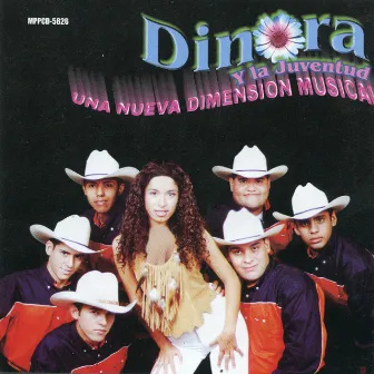 Una Nueva Dimension Musical by Dinora Y La Juventud