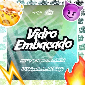 Vidro Embaçado by DJ BUUYU