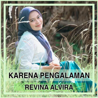 Karena Pengalaman by Revina Alvira