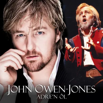 Adre'n Ol by John Owen-Jones