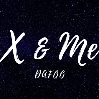 X & Me by DaFOO